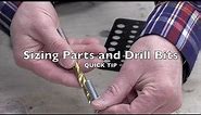 Drill Gauge and Sizing Parts Job Site Quick Tip