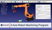 3-Axis Robot Machining Example - RoboDK