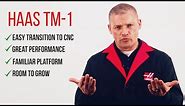 The Haas TM-1 - True CNC Performance That's Affordable