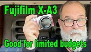 Fujifilm X-A3 Review : good for small budgets - IN ENGLISH