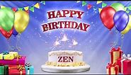 ZEN | Happy Birthday To You | Happy Birthday Songs 2021