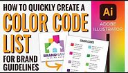How to quickly create a color code list in Adobe Illustrator for brand guidelines