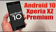 Install Android 10 on Xperia XZ Premium (LineageOS 17.1) - How to Guide!