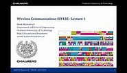Wireless Communications: lecture 1 of 11 - Review of basic concepts