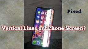 How to Fix Vertical Lines on iPhone 11 Pro Max, XS Max, XR, X, 8 Plus, 7 Plus in iOS 13.4?