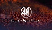 "48 Hours" show schedule