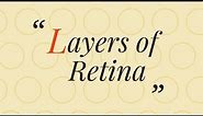 Layers of Retina || RETINA Explained with diagram || Handwritten Notes ||