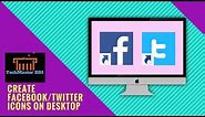 How to create Facebook/Twitter icons on desktop