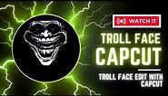 Capcut/How To Troll Face Edit On Capcut/Trollface Tutorial