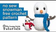Quick No-Sew Crochet Snowman Tutorial - Chillin' With My Snowmies