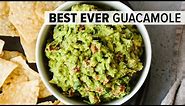 BEST EVER GUACAMOLE | easy, fresh, homemade guacamole recipe