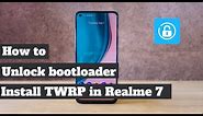 Unlock realme 7 bootloader | Install twrp in realme 7 | Narzo 20 pro