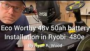 ECO-WORTHY 48v 50ah battery Installation in Ryobi 480e mower