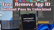 Free Remove Apple ID without Password​​ By Unlock Tool, Solution 2022-2023