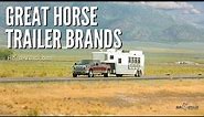 THE BEST Horse Trailer Brands