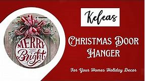 Christmas Door Hanger For Your Homes Holiday Decor