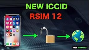 NEW ICCID RSIM 12 - iOS 13.4.1 WORKING - May 8 2020