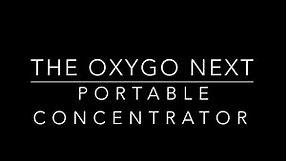 The OxyGo Next Portable Oxygen Concentrator