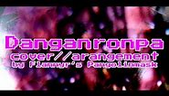 Danganronpa arrangement//cover - Execution theme