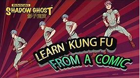Learn Kung Fu from a Comic Book, Shadow Ghost #1!