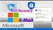 How to add recovery email to Microsoft Account