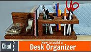 Custom DIY Desk Organizer