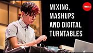 Getting started as a DJ: Mixing, mashups and digital turntables - Cole Plante