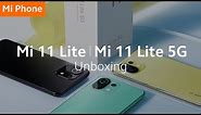 Mi 11 Lite 5G​ | #ShowYourStyle​ Unboxing