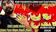 DUBAI 24ct gold chain video with price|10gm,20gm gold chain| pure 24ct handmade gold jewellery shop.