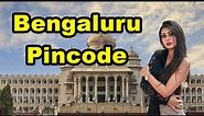 Bangalore Pin code | Bengaluru Pincode | Pin code of Bangalore
