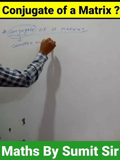 Conjugate of a matrix !!!