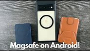 How to get MagSafe on Android!