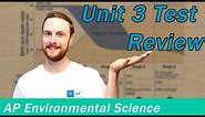 AP Environmental Science Unit 3 Review (Everything you Need to Know!)