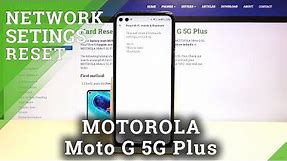 How to Reset Network Settings Motorola Moto G 5G Plus-Set Up Network Password