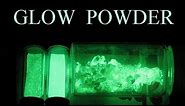 How To Make Glow in the Dark Powder