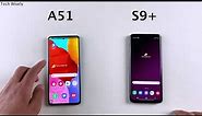 SAMSUNG A51 vs S9 Plus - SPEED TEST in 2021