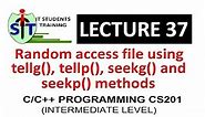 Random access file in C/C++ | tellg and tellp methods in C/C++ | seekg and seekp methods in C/C++