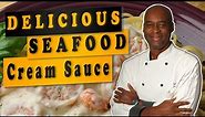HOW TO MAKE FLAVOURFUL SEAFOOD CREAM SAUCE | SAUCE THICKENING SECRETS | CHEF BRIAN LEWIS