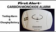 First Alert® Carbon Monoxide Alarm ~ Changing Battery &Testing