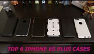Top 6 iPhone 6s Plus Cases
