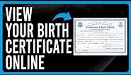 How To View Your Birth Certificate Online (How Can You Check Your Birth Certificate Online)