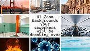 31 Funny Zoom Backgrounds your coworkers will be drooling over [Updated] - C Boarding Group - Travel, Remote Work & Reviews