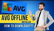 Avg Offline installer 2023 Windows & Mac - Free Download
