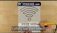 DIY Cut Your Own Stencil Free Wifi