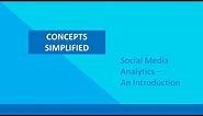 An introduction to Social Media Analytics