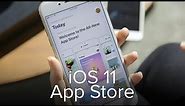 iOS 11: Meet the new App Store