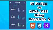 Convert UI Design to HTML, CSS Using Bootstrap 5 | Statistics Dashboard Mobile App