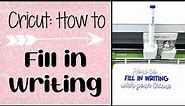 Cricut Tutorial: How to Fill in any Font with your Cricut!
