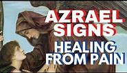 Archangel Azrael Signs And Blessings: Healing From Pain