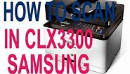 Samsung clx 3300 how to scan